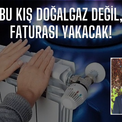 <font color='#000000'>Bu kış doğalgaz değil, faturası yakacak!</font>